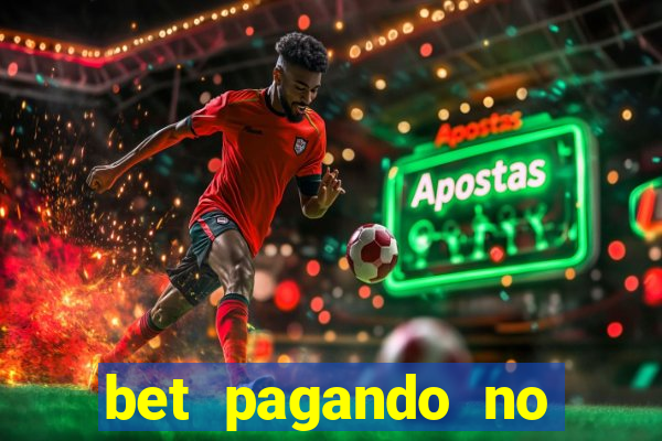 bet pagando no cadastro sem deposito